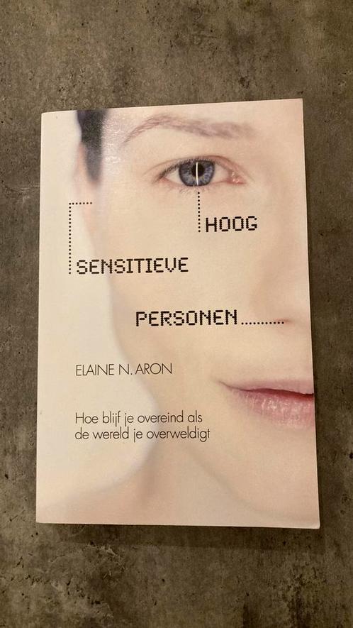 Elaine N. Aron - Hoog sensitieve personen, Boeken, Psychologie, Zo goed als nieuw, Ophalen of Verzenden