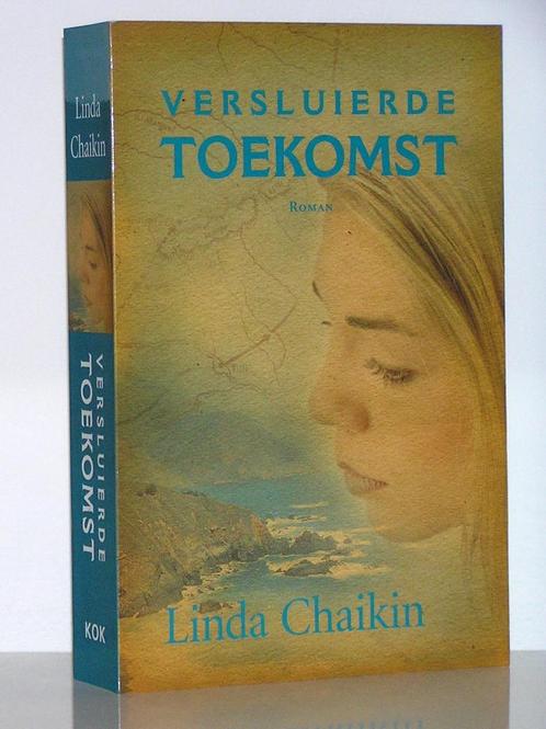 Linda Chaikin - Versluierde toekomst (christelijke roman), Boeken, Romans, Zo goed als nieuw, Nederland, Ophalen of Verzenden