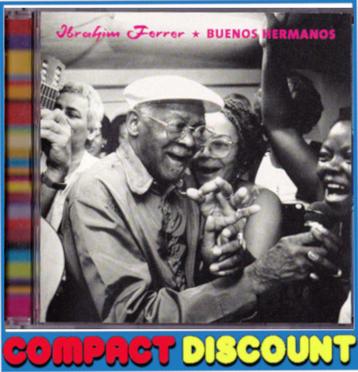 CD Ibrahim Ferrer - Buenos Hermanos (Ry Cooder e.a.) Cuba