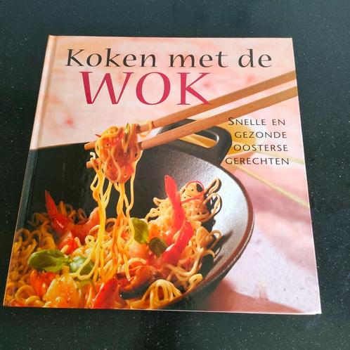 Koken met de wok., Boeken, Kookboeken, Nieuw, Hoofdgerechten, Azië en Oosters, Gezond koken, Ophalen of Verzenden