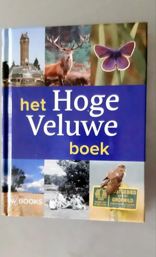 Wim H. Nijhof - Het Hoge Veluwe Boek, Boeken, Geschiedenis | Stad en Regio, Zo goed als nieuw, Ophalen of Verzenden
