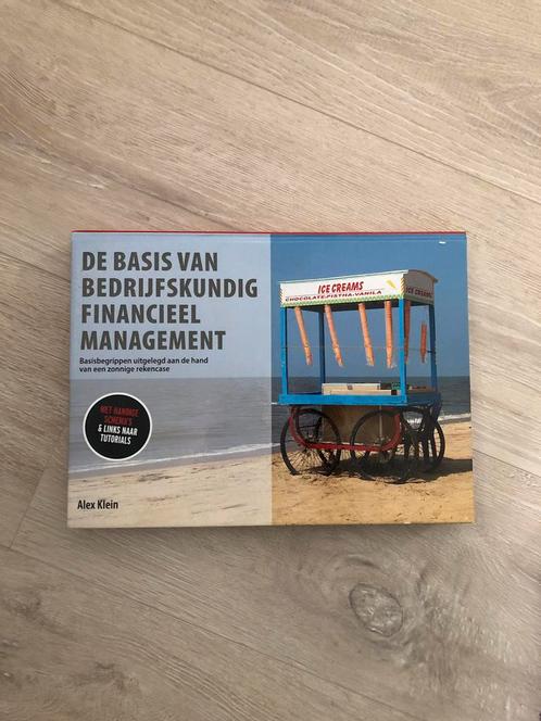 De basis van bedrijfskundig financieel management, Boeken, Economie, Management en Marketing, Zo goed als nieuw, Management, Ophalen of Verzenden