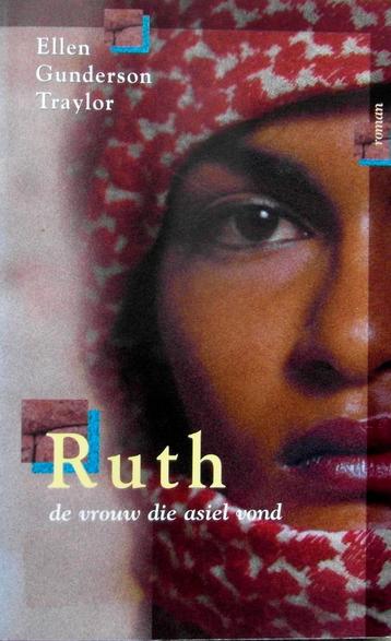 RUTH EEN VROUW DIE ASIEL VOND - roman