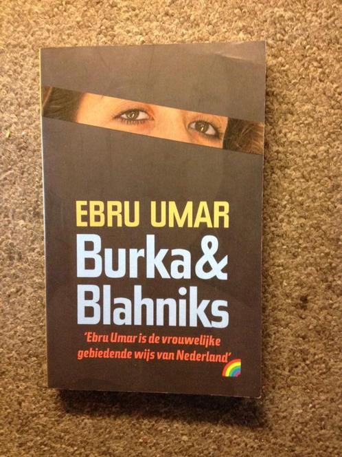 Burka & Blahniks; door Ebru Umar, Boeken, Essays, Columns en Interviews, Zo goed als nieuw, Eén auteur, Ophalen of Verzenden