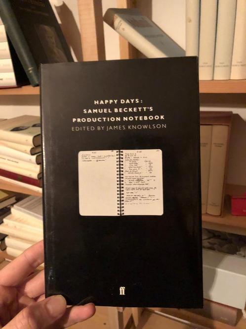 Happy Days: The Production Notebook of Samuel Beckett, Boeken, Biografieën, Zo goed als nieuw, Overige, Ophalen of Verzenden