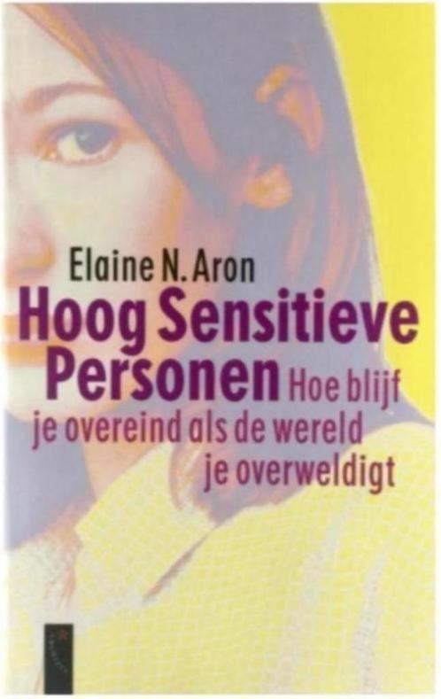 Hoog Sensitieve Personen (Elaine N. Aron), Boeken, Psychologie, Zo goed als nieuw, Ophalen of Verzenden