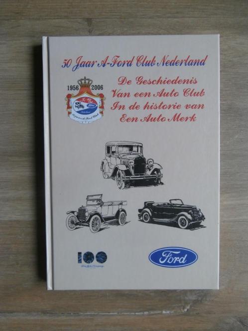 50 JAAR A-FORD CLUB NEDERLAND (1956 - 2006), Boeken, Auto's | Boeken, Nieuw, Ford, Verzenden