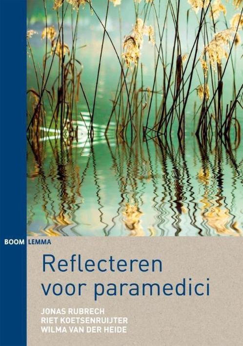 Reflecteren voor paramedici - Rubrech, Koetsenruiter, Van de, Boeken, Studieboeken en Cursussen, Nieuw, HBO, Ophalen of Verzenden