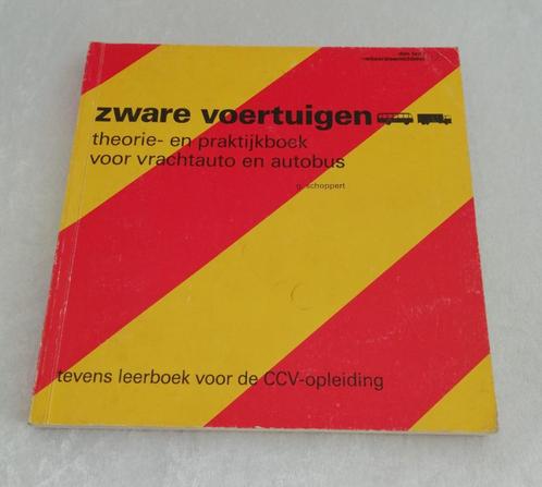 Zware Voertuigen: theorie- en praktijkboek voor vrachtauto e, Boeken, Vervoer en Transport, Gelezen, Vrachtwagen, Ophalen of Verzenden