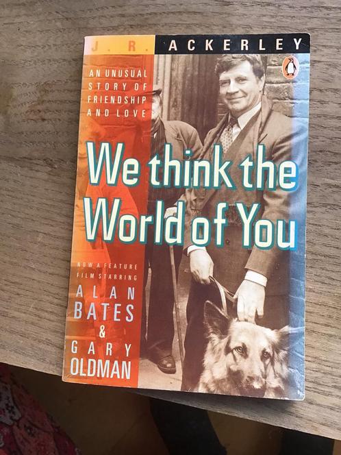 We think the world of you, by j.R. Ackerley, Boeken, Romans, Gelezen, Ophalen of Verzenden