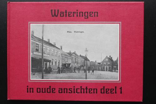 WATERINGEN IN OUDE ANSICHTEN DEEL 1 + 2 TOP! ALS NIEUW!, Verzamelen, Ansichtkaarten | Nederland, Ongelopen, Zuid-Holland, 1920 tot 1940