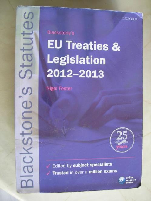 6 x EU Treaties & Legislation en meer halve prijs!!, Boeken, Studieboeken en Cursussen, Gelezen, WO, Beta, Ophalen of Verzenden