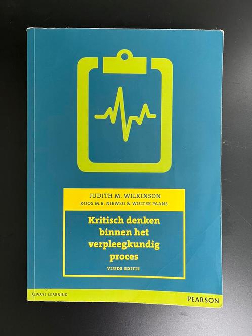Kritisch denken binnen het veprleegkundig proces, Boeken, Studieboeken en Cursussen, Gelezen, HBO, Alpha, Ophalen of Verzenden