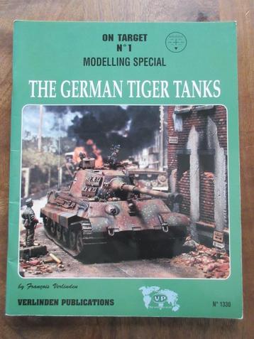 GERMAN TIGER TANKS Verlinden Publications Modelling Special 