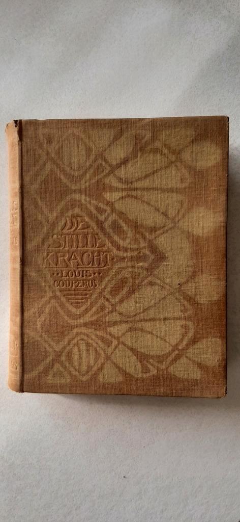 Couperus Stille kracht 1900. Batik boekband van Lebeau, Antiek en Kunst, Antiek | Boeken en Bijbels, Ophalen of Verzenden