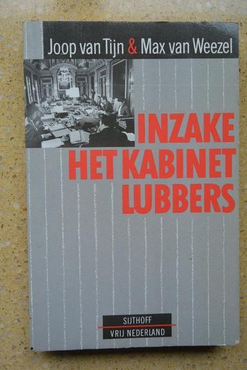 Inzake het kabinet Lubbers Joop van Tijn & Max van Weezel