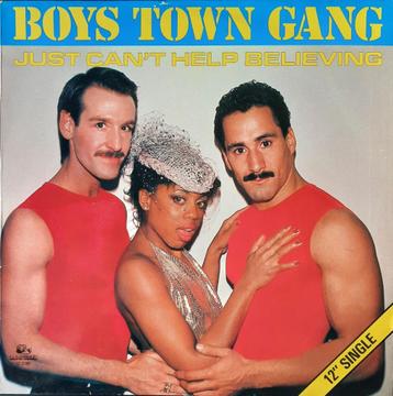 Boys Town Gang: Just can't help believing  maxi single vinyl