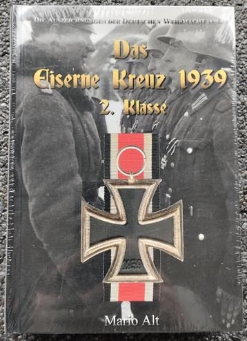 Das Eiserne Kreuz 1939 2. Klasse - Mario Alt (Nieuw)