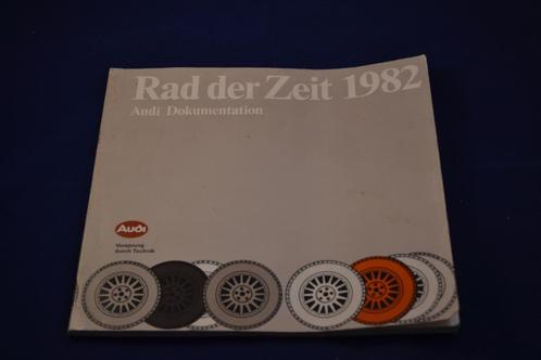 Rad der Zeit 1982 Audi, Boeken, Auto's | Boeken, Zo goed als nieuw, Audi, Ophalen of Verzenden