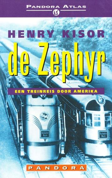De Zephyr - Henry Kisor  De Zephyr is een cruiseschip op wie