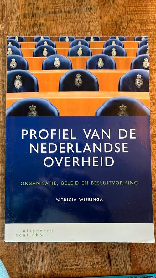 Patricia Wiebinga - Profiel van de Nederlandse overheid, Boeken, Wetenschap, Zo goed als nieuw, Ophalen of Verzenden