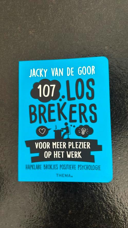 107 losbrekers voor meer plezier op het werk, Boeken, Psychologie, Zo goed als nieuw, Ophalen of Verzenden