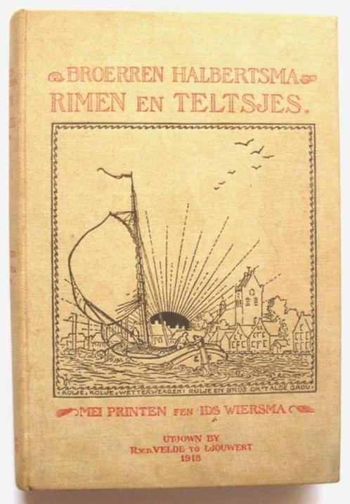 Fries: Broerren Halbertsma - Rimen & Teltsjes - 1918, Boeken, Taal | Overige Talen, Gelezen, Non-fictie, Ophalen of Verzenden