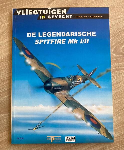 Vliegtuigen in gevecht de legendarische Spitfire Mk  I / II, Verzamelen, Luchtvaart en Vliegtuigspotten, Zo goed als nieuw, Boek of Tijdschrift