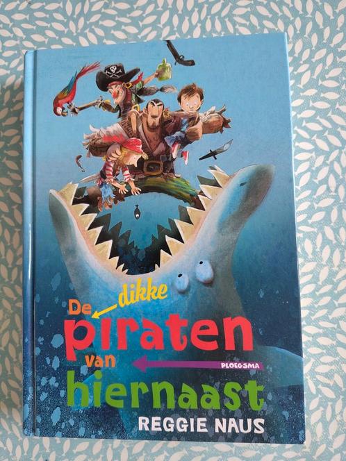 Reggie Naus - De dikke Piraten van hiernaast omnibus, Boeken, Kinderboeken | Jeugd | onder 10 jaar, Gelezen, Ophalen of Verzenden