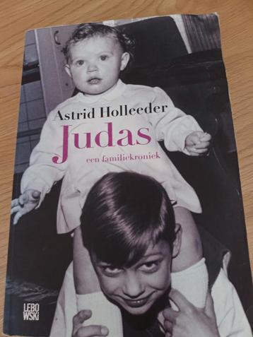 Astrid Holleeder - Judas