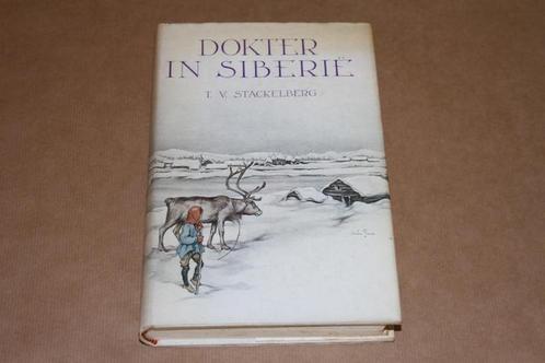 Dokter in Siberië - Illustraties Anton Pieck - 1957 !!, Boeken, Geschiedenis | Wereld, Gelezen, 20e eeuw of later, Ophalen of Verzenden