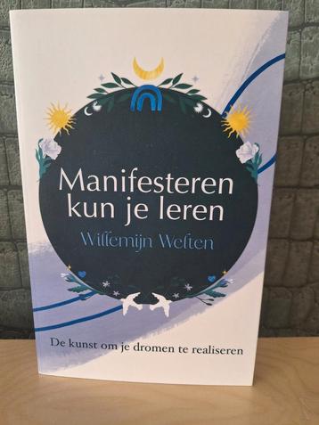 Willemijn Welten - Manifesteren kun je leren