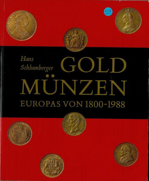 GOLD MÜNZEN Europas von 1800-1988 - Hans Schlumberg, Postzegels en Munten, Munten en Bankbiljetten | Toebehoren, Boek of Naslagwerk