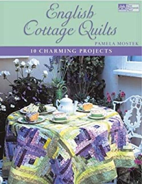 English Cottage Quilts, Boek - Pamela Mostek, Boeken, Hobby en Vrije tijd, Gelezen, Borduren en Naaien, Ophalen of Verzenden