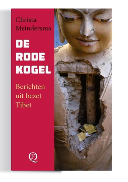 De rode kogel, berichten uit bezet Tibet, Boeken, Reisverhalen, Zo goed als nieuw, Azië, Ophalen of Verzenden