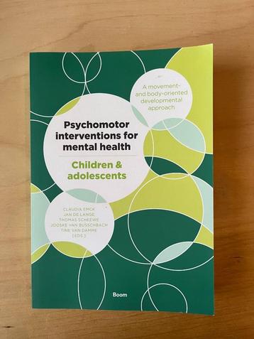 Psychomotor interventions for mental health Children & ado..