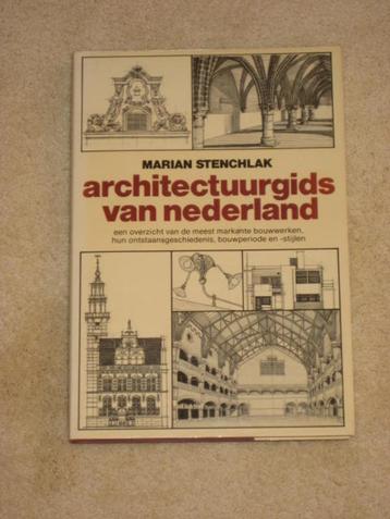 Architectuurgids van Nederland Marian Stenchlak