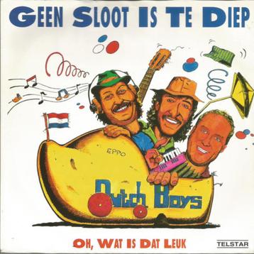 The Dutch Boys – Geen Sloot Is Te Diep- PIRAAT topper    