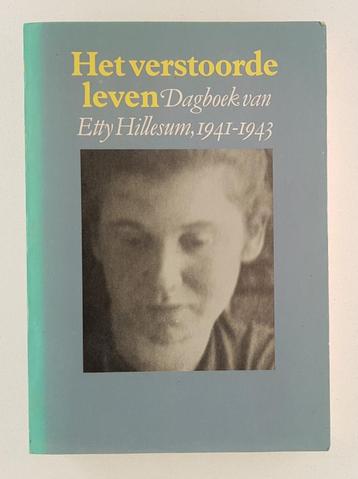 Hillesum, Etty - Het verstoorde leven / dagboek van Etty Hil