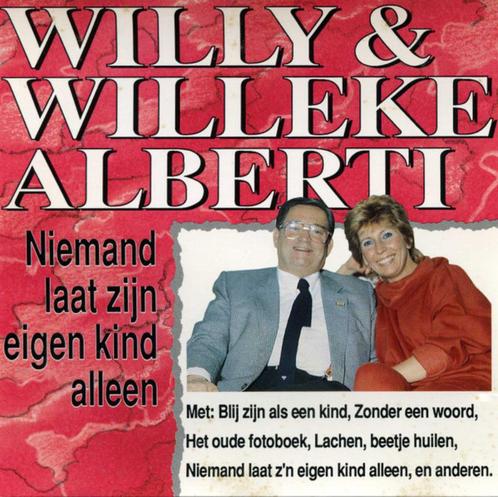 Willy&Willeke Alberti – Niemand Laat Zijn Eigen Kind Alleen, Cd's en Dvd's, Cd's | Nederlandstalig, Zo goed als nieuw, Overige genres