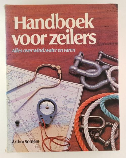 Somers, Arthur - Handboek voor zeilers / Alles over wind, wa, Boeken, Sportboeken, Gelezen, Watersport en Hengelsport, Verzenden
