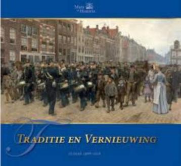 Traditie en Vernieuwing: jubileumboek (nieuw)