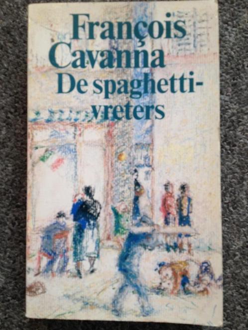 De Spaghettivreters; door Francois Cavanna #Parijs #Migrant, Boeken, Biografieën, Gelezen, Kunst en Cultuur, Ophalen of Verzenden