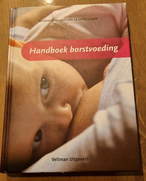 Handboek Borstvoeding, Boeken, Zwangerschap en Opvoeding, Zo goed als nieuw, Ophalen of Verzenden
