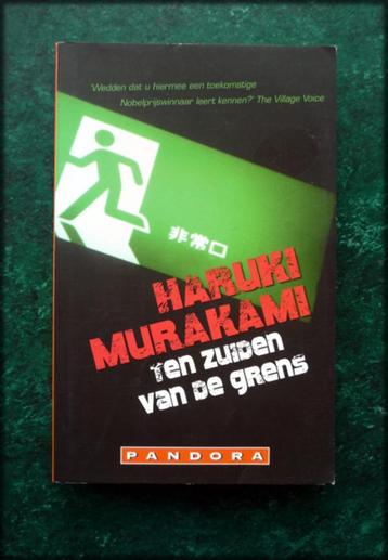 TEN ZUIDEN VAN DE GRENS - Haruki Murakami  ten westen van de