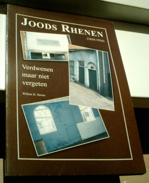 Joods Rhenen(1634-1916) Verdwenen maar niet vergeten(Strous), Boeken, Geschiedenis | Stad en Regio, Zo goed als nieuw, 20e eeuw of later