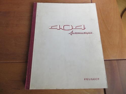 werkplaatshandboek Peugeot 404 Automatique 1966, Auto diversen, Handleidingen en Instructieboekjes, Ophalen of Verzenden