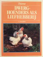 Aalbers, C. - Dwerghoenders als liefhebberij