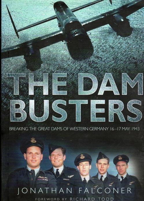The Dam Busters. Jonathan Falconer.  NR0783, Boeken, Oorlog en Militair, Zo goed als nieuw, Luchtmacht, Tweede Wereldoorlog, Verzenden