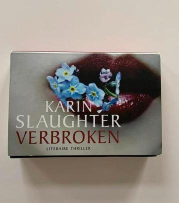 Dwarsligger: Karin Slaughter, Verbrokem, literaire thriller 